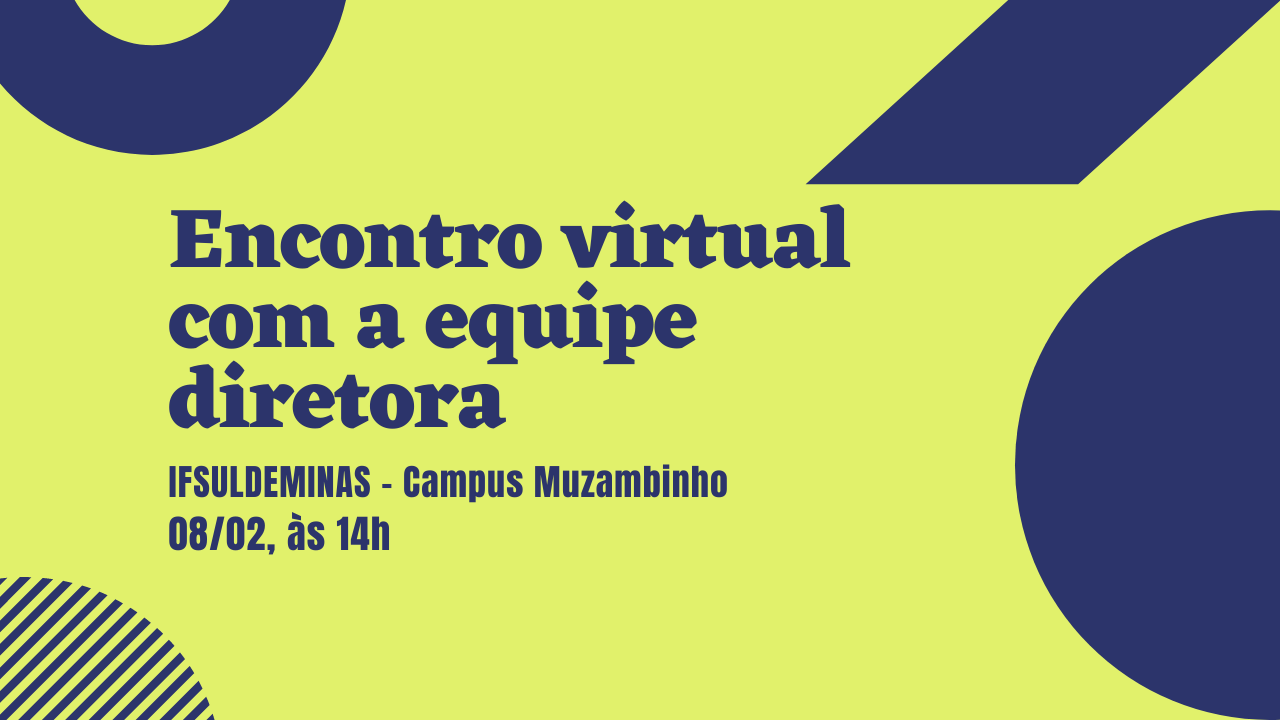 Encontro Virtual com a equipe diretora 14h